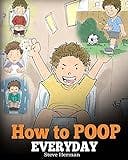 Cover image for How to poop everyday /