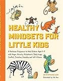 Cover image for Healthy mindsets for little kids :