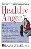 Cover image for Healthy anger :