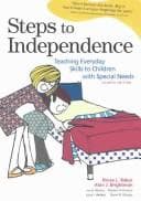 Cover image for Steps to independence: teaching everyday skills to children with special needs