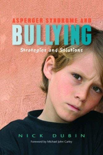 Cover image for Asperger syndrome and bullying : 