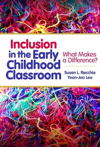 Cover image for Inclusion in the early childhood classroom : 