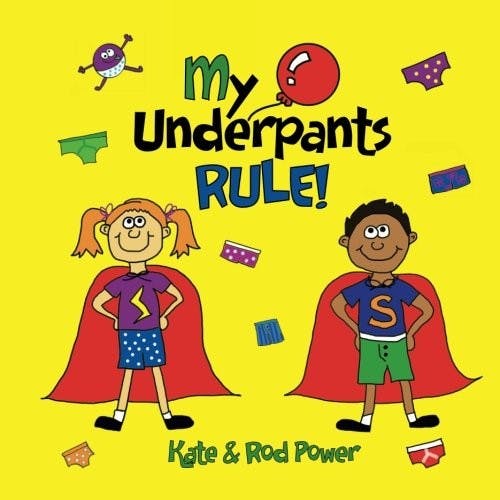 Cover image for My underpants rule! /