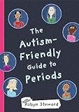 Cover image for The autism-friendly guide to periods /