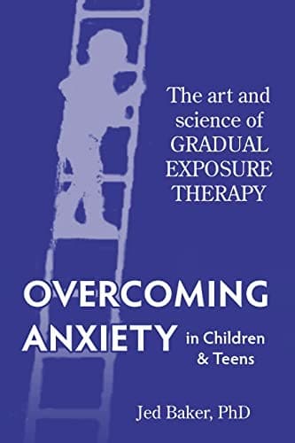 Cover image for Overcoming anxiety in children and teens /