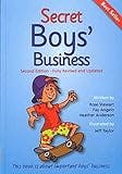 Cover image for Secret boys' business /